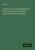 Arbeiten aus dem Physiologischen Laboratorium der Würzburger Hochschule: Dritte Lieferung