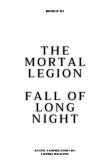 The Mortal Legion (Fall of Long Night) The Mortal Legion (Fall of Long Night)