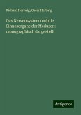 Das Nervensystem und die Sinnesorgane der Medusen: monographisch dargestellt Das Nervensystem und die Sinnesorgane der Medusen: monographisch dargestellt