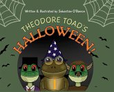 Theodore Toad's Halloween Theodore Toad's Halloween
