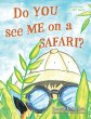 Do YOU see ME on a SAFARI? - Bild 1