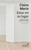 Estar en su lugar Estar en su lugar