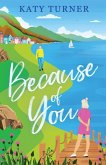 Because of You Because of You