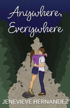 Anywhere, Everywhere - Hernandez, Jenevieve