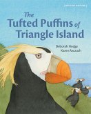 The Tufted Puffins of Triangle Island The Tufted Puffins of Triangle Island