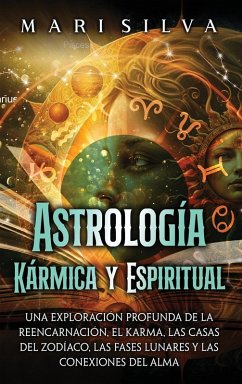 Astrología Kármica y Espiritual - Silva, Mari