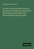 Zur Lehre von der putriden Infection und deren Beziehung zum sogenannten Milzbrande: experimentelle und microscopische Untersuchungen