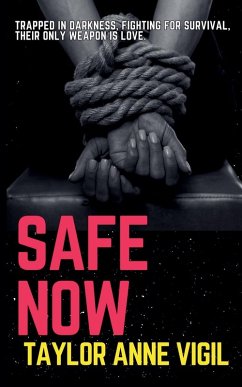 Safe Now - Vigil, Taylor Anne