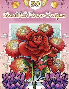 50 Beautiful Flower Designs - Hue Coloring