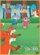 IF YOU GIVE A FOX RABBITS - Bild 1