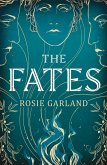 The Fates The Fates