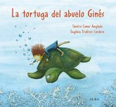 La tortuga del abuelo Ginés La tortuga del abuelo Ginés
