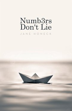 Numbers Don't Lie - Honeck, Jane