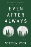 Even After Always Even After Always