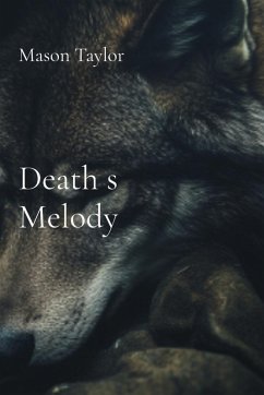 Death s Melody - Taylor, Mason