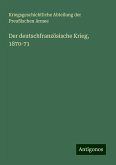 Der deutschfranzösische Krieg, 1870-71