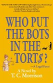 Who Put the Bots in the Tort$?-A Legal Farce