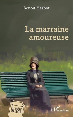 La marraine amoureuse - Marbot, Benoît