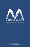 Mindful Muscle Mediation Book