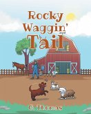 Rocky Waggin' Tail