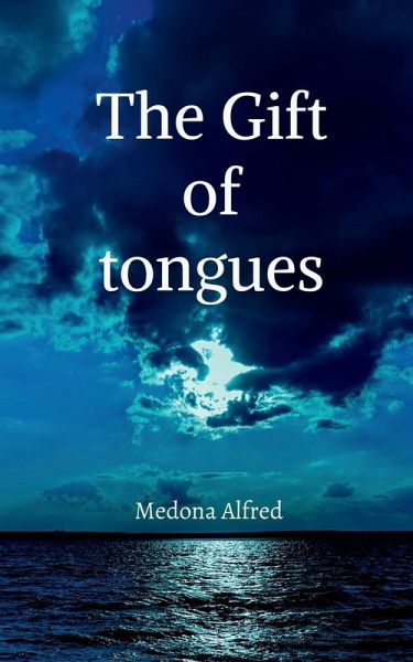 The Gift of Tongues