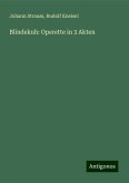 Blindekuh: Operette in 3 Akten Blindekuh: Operette in 3 Akten