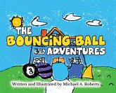 The Bouncing Ball Adventures The Bouncing Ball Adventures