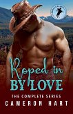 Roped in by Love Roped in by Love