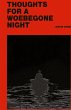 Thoughts for a Woebegone Night - Bild 1