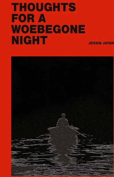 Thoughts for a Woebegone Night Thoughts for a Woebegone Night