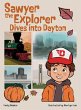 Sawyer the Explorer Dives into Dayton - Bild 1