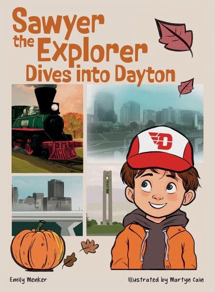 Sawyer the Explorer Dives into Dayton Sawyer the Explorer Dives into Dayton