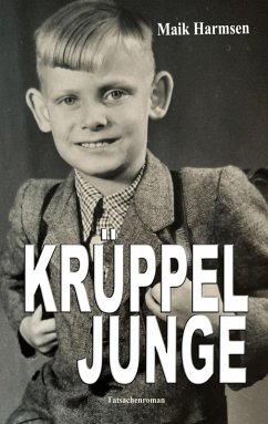 Krüppeljunge - Harmsen, Maik