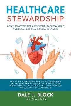 Healthcare Stewardship - Dabfm, Dale J. Block MD MBA