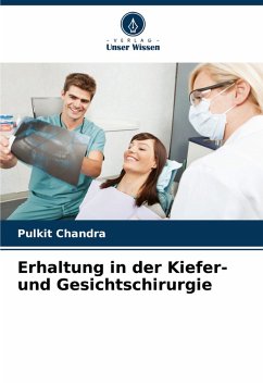 Cover Erhaltung in der Kiefer- und Gesichtschirurgie
