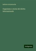 Organismo e storia del diritto internazionale