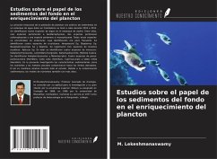 Estudios sobre el papel de los sedimentos del fondo en el enriquecimiento del plancton - Lekeshmanaswamy, M.