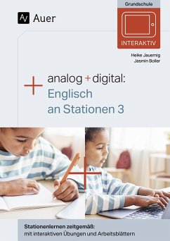 Analog + digital Englisch an Stationen 3 - Jauernig, Heike;Boller, Jasmin