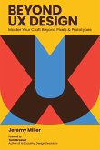Beyond UX Design Beyond UX Design