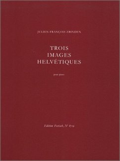 Cover 3 Images helvétiques op.65 für Klavier