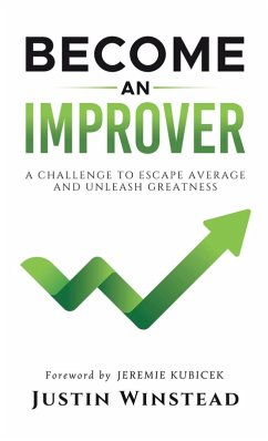 Become an Improver - Winstead, Justin