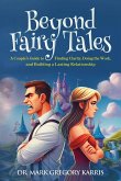 Beyond Fairy Tales
