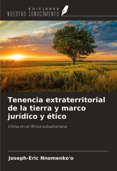 Cover Tenencia extraterritorial de la tierra y marco jurídico y ético