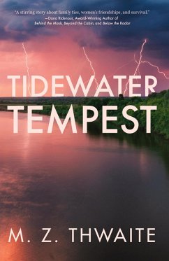 Tidewater Tempest - Thwaite, M. Z.
