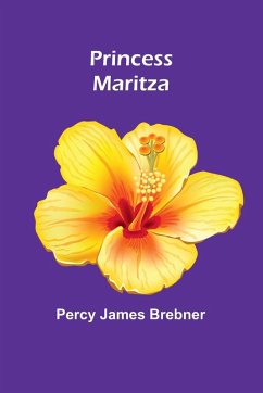 Princess Maritza - James Brebner, Percy