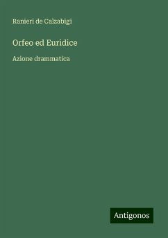 Orfeo ed Euridice - Calzabigi, Ranieri De