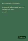 Esposizione delle opere di belle arti nel Palazzo di Brera