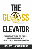 The Glass Elevator The Glass Elevator