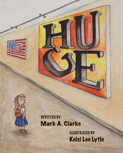 HUGE - Clarke, Mark A.