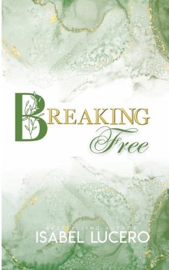 Breaking Free - Lucero, Isabel